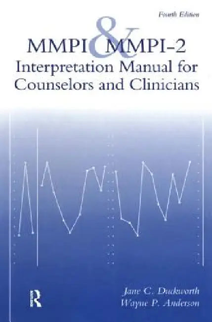 Buy MMPI And MMPI-2 (English, Jane C. Duckworth | Wayne P. Anderson) Online at Best Price - BookBajar