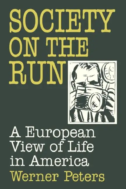 Buy Society on the Run (English, W. Peters) Online at Best Price - BookBajar