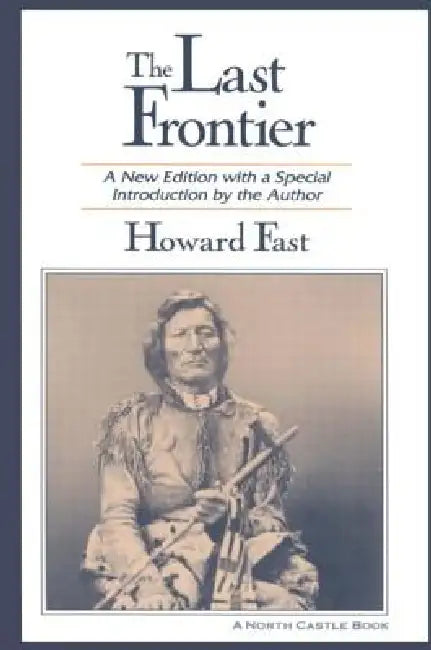 Buy The Last Frontier (English, Howard Fast) Online at Best Price - BookBajar