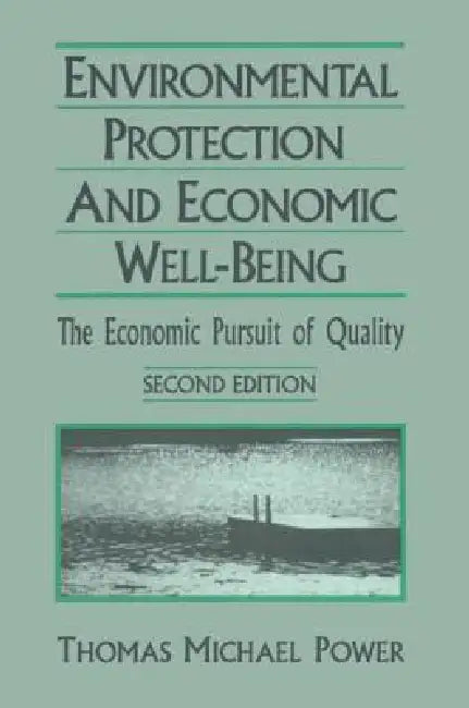 Buy Economic Development and Environmental Protection (English, Thomas Michael Power) Online at Best Price - BookBajar