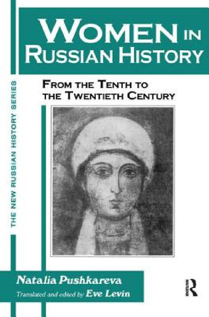 Buy Women in Russian History (English, Natalia Pushkareva | Eve Levin) Online at Best Price - BookBajar