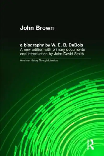 Buy John Brown (English, W. E. B. Dubois) Online at Best Price - BookBajar
