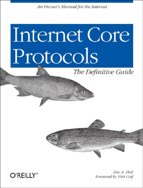 Buy Internet Core Protocols (English, Eric Hall) Online at Best Price - BookBajar