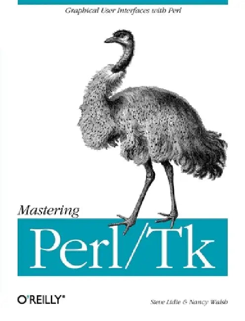 Buy Mastering Perl/TK (English, Stephen Lidie | Nancy Walsh) Online at Best Price - BookBajar