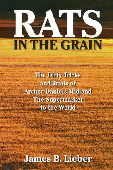 Buy Rats in the Grain (English, James B. Lieber) Online at Best Price - BookBajar