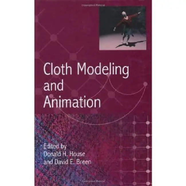Buy Cloth Modeling and Animation (English, Donald House | David Breen) Online at Best Price - BookBajar
