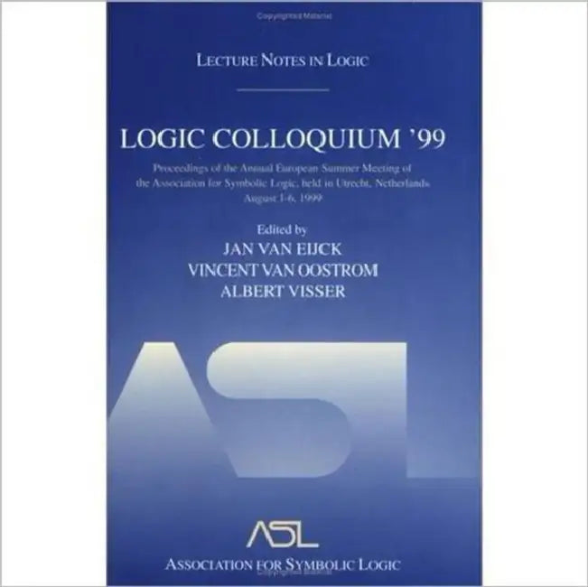 Buy Logic Colloquium '99 (English, Jan Van Eijck | Vincent Van Oostrom | Albert Visser) Online at Best Price - BookBajar