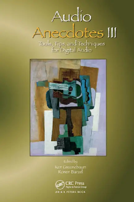 Buy Audio Anecdotes III (English, Ken Greenebaum | Ronen Barzel) Online at Best Price - BookBajar