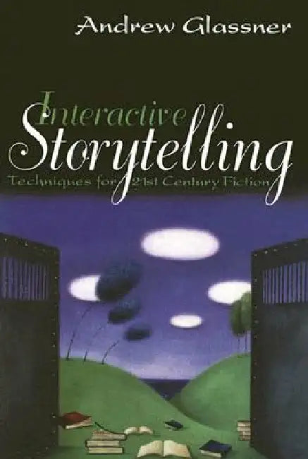 Buy Interactive Storytelling (English, Andrew Glassner) Online at Best Price - BookBajar
