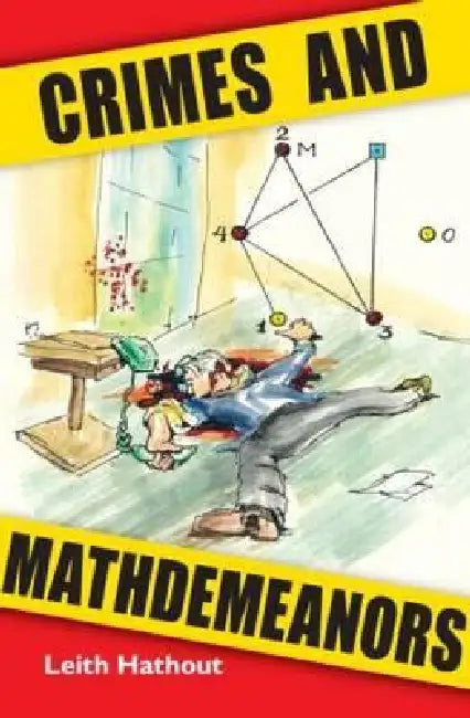 Buy Crimes and Mathdemeanors (English, Leith Hathout) Online at Best Price - BookBajar