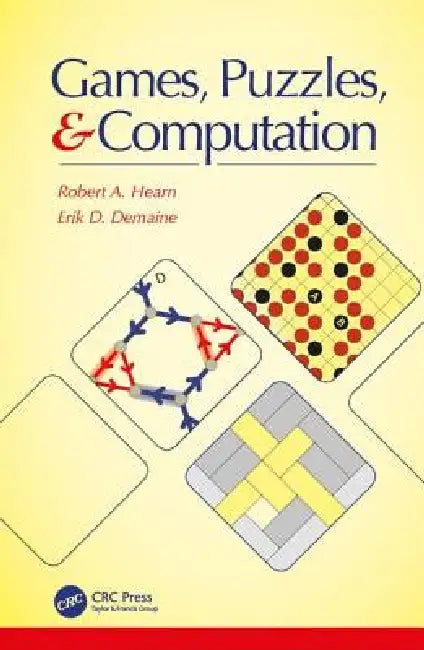 Games, Puzzles, and Computation (English, Robert A. Hearn | Erik D. Demaine) - Image 1 - BookBajar
