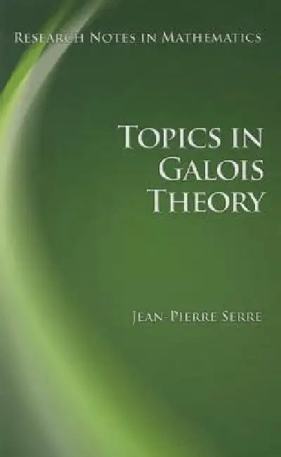 Buy Topics in Galois Theory (English, Jean-Pierre Serre) Online at Best Price - BookBajar