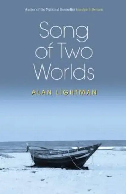 Buy Song of Two Worlds (English, Alan Lightman) Online at Best Price - BookBajar