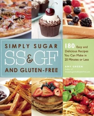 Buy Simply Sugar and Gluten-Free (English, Amy Green) Online at Best Price - BookBajar