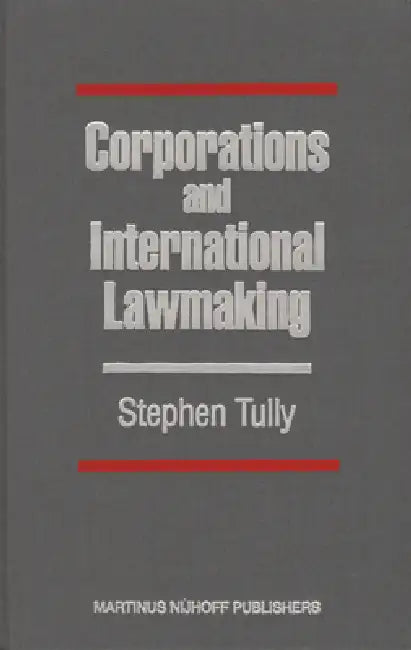 Buy Corporations and International Lawmaking (English, Stephen Tully) Online at Best Price - BookBajar