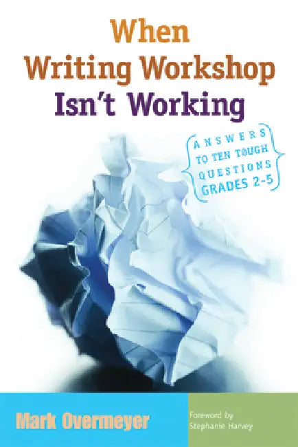 Buy When Writing Workshop Isn't Working (English, Mark Overmeyer) Online at Best Price - BookBajar