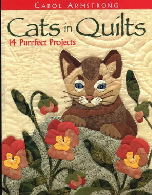 Cats in Quilts. 14 Purrfect Projects (English, Carol Armstrong) - Image 1 - BookBajar
