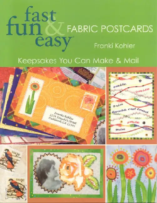 Fast Fun & Easy Fabric Postcards (English, Franki Kohler) - Image 1 - BookBajar