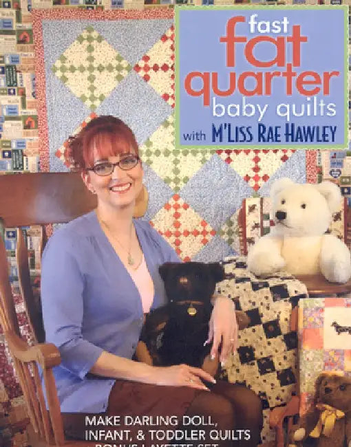 Fast, Fat Quarter Baby Quilts with m'Liss Rae Hawley (English, M'Liss Rae Hawley) - Image 1 - BookBajar