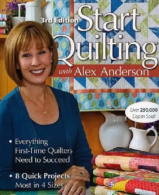 Buy Start Quilting with Alex Anderson (English, Alex Anderson) Online at Best Price - BookBajar