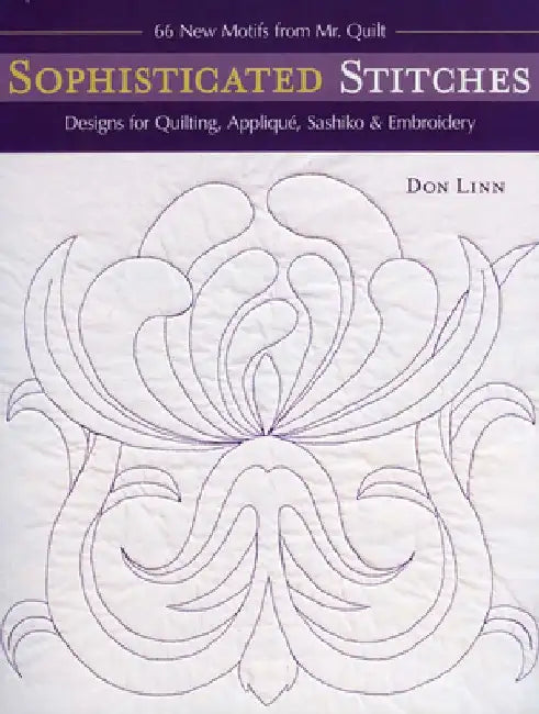 Buy Sophisticated Stitches-Print-on-Demand-Edition (English, Don Linn) Online at Best Price - BookBajar