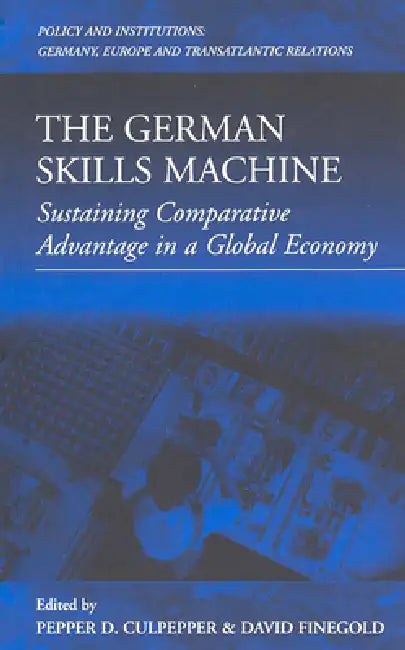 Buy The German Skills Machine (English, Pepper D. Culpepper | David Finegold) Online at Best Price - BookBajar