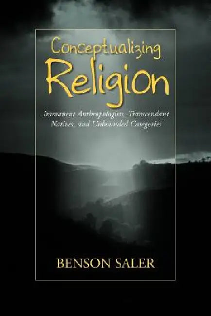 Conceptualizing Religion (English, Benson Saler) - Image 1 - BookBajar