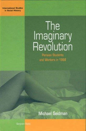 The Imaginary Revolution (English, Michael Seidman) - Image 1 - BookBajar