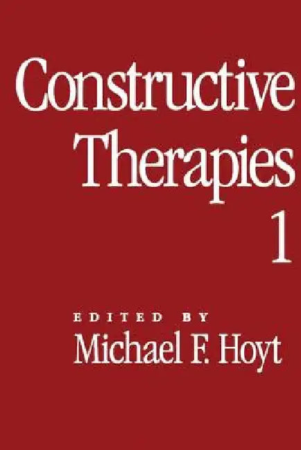 Buy Constructive Therapies (English, Michael F. Hoyt) Online at Best Price - BookBajar