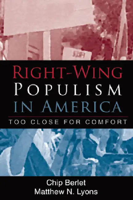 Buy Right-Wing Populism in America (English, Chip Berlet | Matthew N. Lyons) Online at Best Price - BookBajar