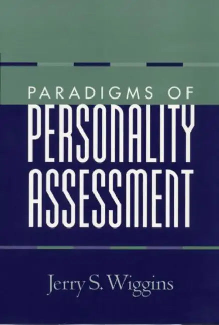 Paradigms of Personality Assessment (English, Jerry S. Wiggins) - Image 1 - BookBajar