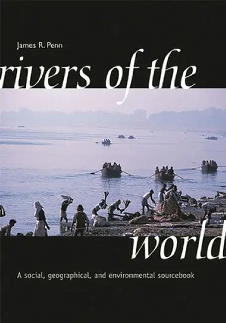 Buy Rivers of the World (English, James R. Penn) Online at Best Price - BookBajar