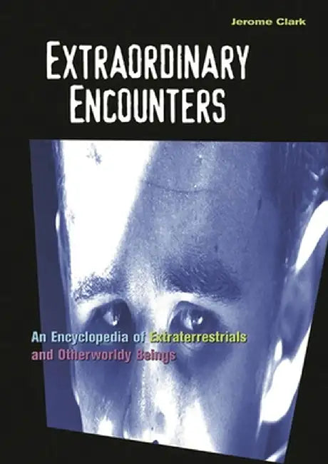 Buy Extraordinary Encounters (English, Jerome Clark) Online at Best Price - BookBajar
