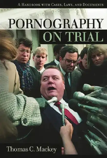 Buy Pornography on Trial (English, Thomas C. Mackey) Online at Best Price - BookBajar