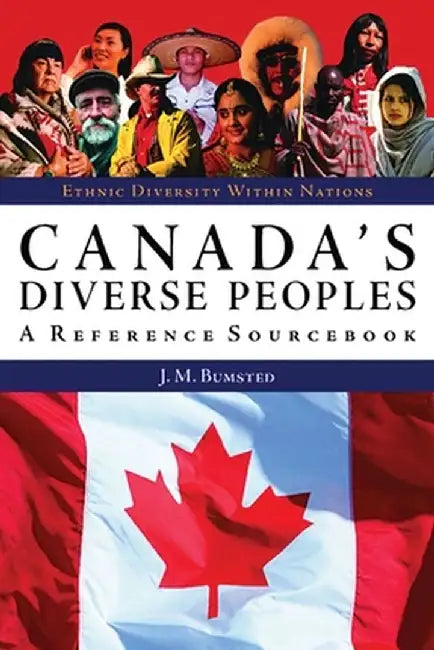 Buy Canada's Diverse Peoples (English, J. M. Bumsted) Online at Best Price - BookBajar