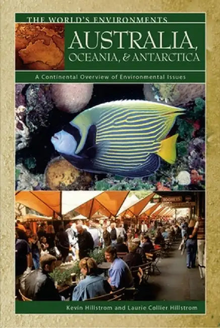 Buy Australia, Oceania, & Antarctica (English, Kevin Hillstrom) Online at Best Price - BookBajar
