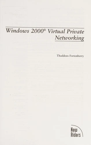 Buy Windows 2000 Virtual Private Networking (English, Thaddeus Fortenberry) Online at Best Price - BookBajar