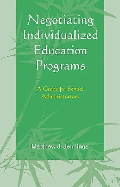 Buy Negotiating Individualized Education Programs (English, Matthew J. Jennings) Online at Best Price - BookBajar
