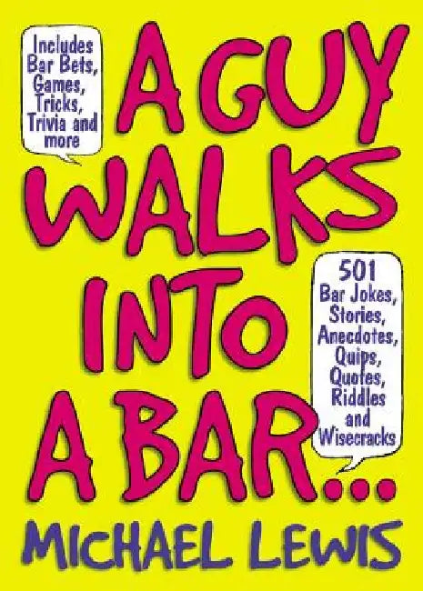 Buy A Guy Walks Into a Bar... (English, Michael Lewis) Online at Best Price - BookBajar