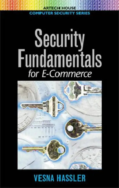 Buy Security Fundamentals for E-Commerce (English, Vesna Hassler) Online at Best Price - BookBajar