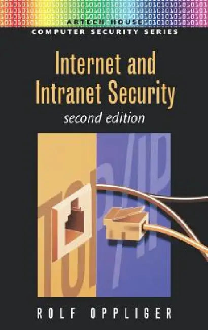 Buy Internet & Intranet Security (English, Rolf Oppliger) Online at Best Price - BookBajar
