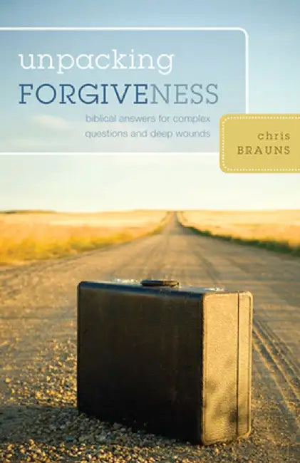 Buy Unpacking Forgiveness (English, Chris Brauns) Online at Best Price - BookBajar