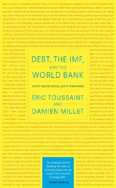 Buy Debt, the Imf, and the World Bank (English, Eric Toussaint | Damien Millet) Online at Best Price - BookBajar