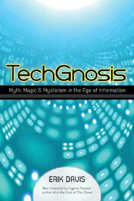 Buy Techgnosis (English, Erik Davis) Online at Best Price - BookBajar