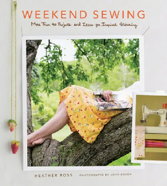 Buy Weekend Sewing (English, Heather Ross | John Gruen) Online at Best Price - BookBajar