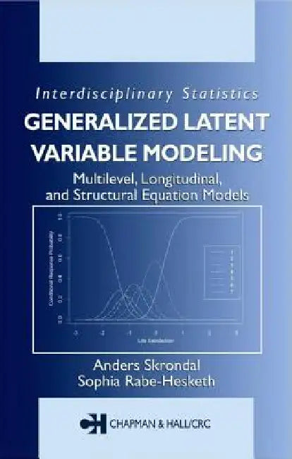 Generalized Latent Variable Modeling (English, Anders Skrondal | Sophia Rabe-Hesketh) - Image 1 - BookBajar