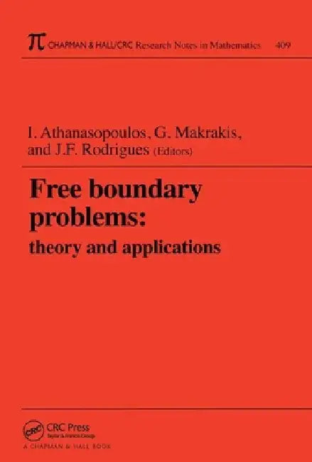 Free Boundary Problems (English, Ioannis Athanasopoulos | Jose Francisco Rodrigues | George Makrakis) - Image 1 - BookBajar