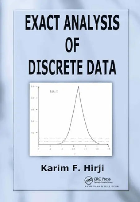 Exact Analysis of Discrete Data (English, Karim F. Hirji) - Image 1 - BookBajar