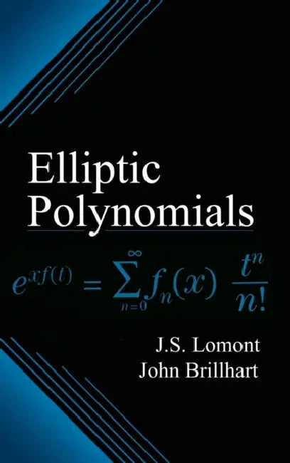 Buy Elliptic Polynomials (English, J. S. Lomont | John Brillhart) Online at Best Price - BookBajar
