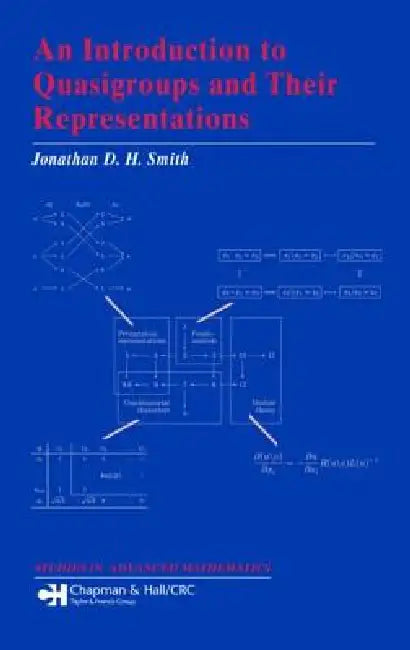 An Introduction to Quasigroups and Their Representations (English, Jonathan D. H. Smith) - Image 1 - BookBajar